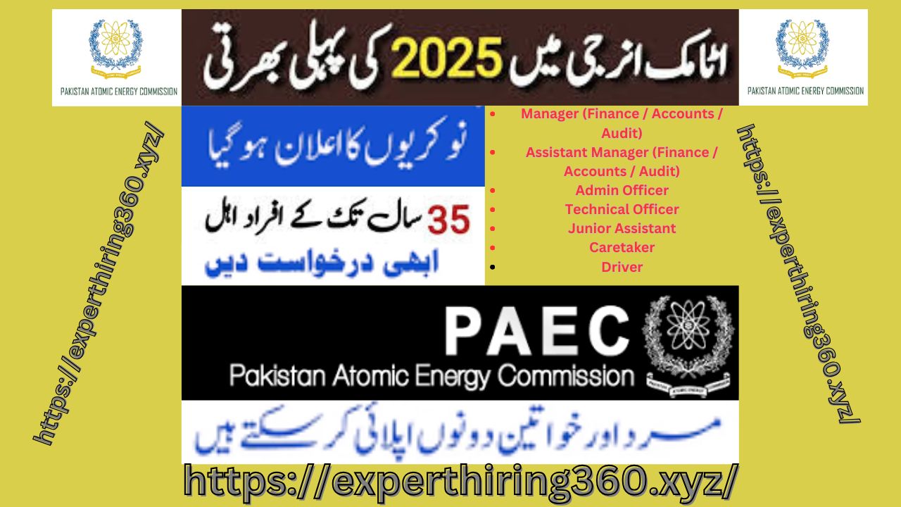 Latest PAEC JOBS 2025 | Pakistan Atomic Energy Commission
