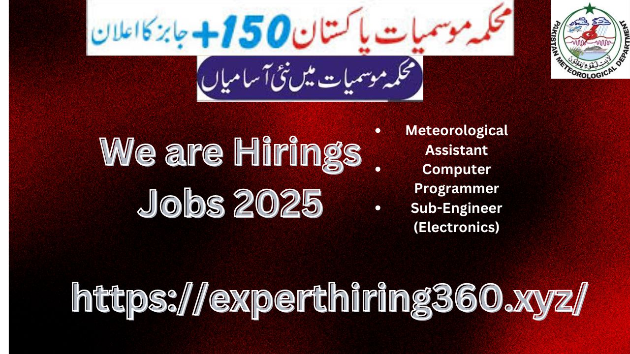 Latest PMD JOBS 2025 | The Pakistan Meteorological Department