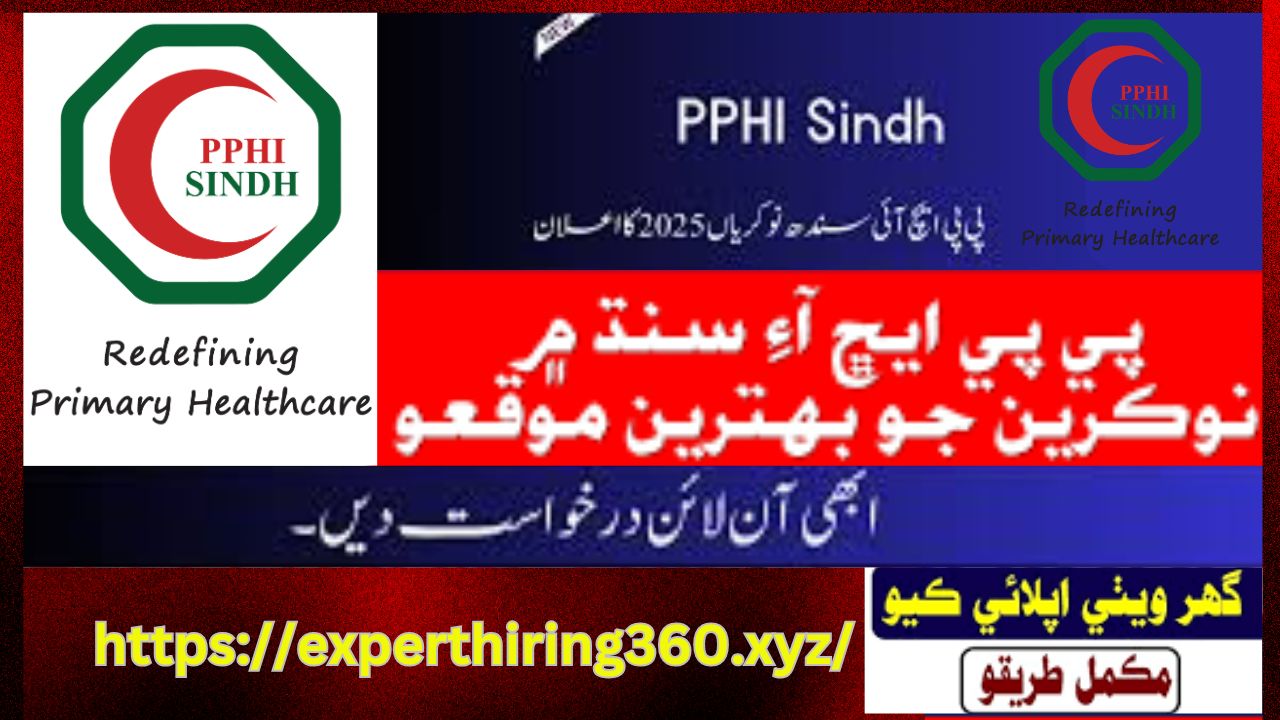 Latest PPHI jobs 2025 | The PPHI Sindh Pakistan